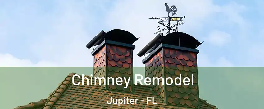  Chimney Remodel Jupiter - FL