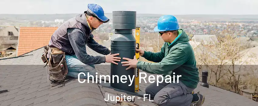  Chimney Repair Jupiter - FL