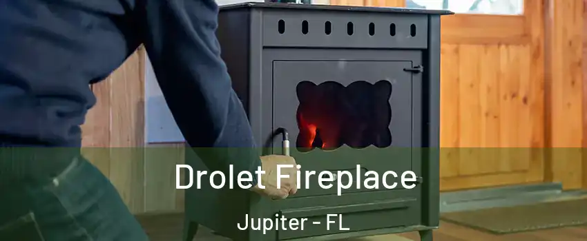  Drolet Fireplace Jupiter - FL