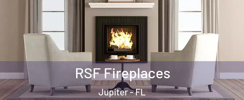  RSF Fireplaces Jupiter - FL