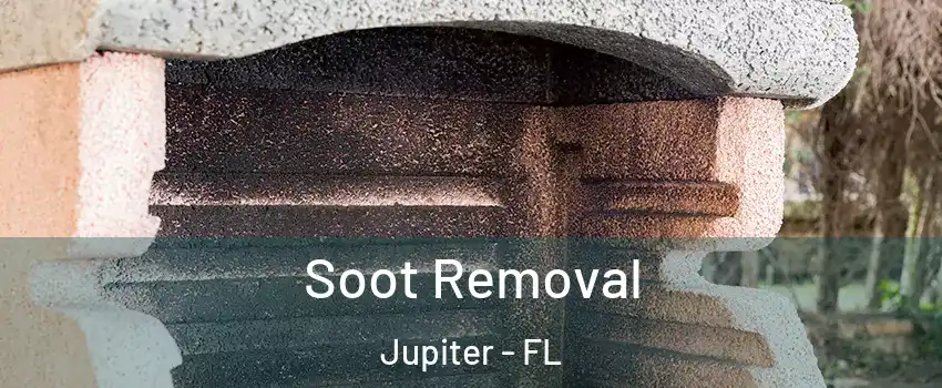  Soot Removal Jupiter - FL